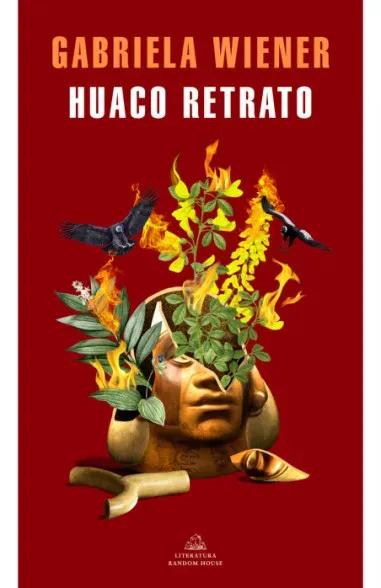 Portada del libro "Huaco retrato", de Gabriela Wiener